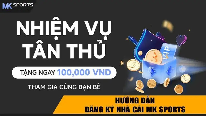 Hướng dẫn đăng ký tài khoản Mk sports cho người mới