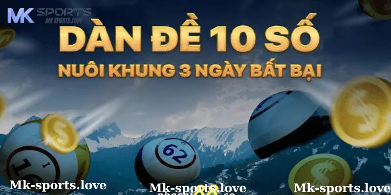 Các Phương Pháp Nuôi Dàn Đề 10 Số Khung 3 Ngày Tại MK Sports